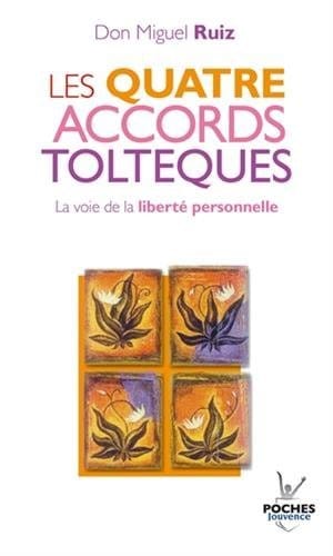 Couverture du livre Les quatre accords toltèques de Don Miguel Ruiz