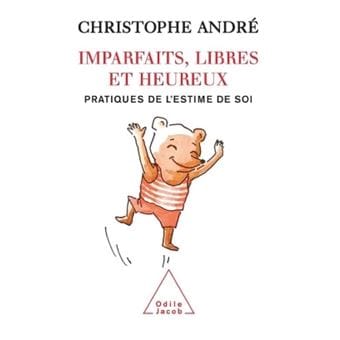 Couverture du livre Imparfaits, libres et heureux de Christophe André