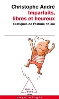 Couverture du livre Imparfaits, libres et heureux de Christophe André